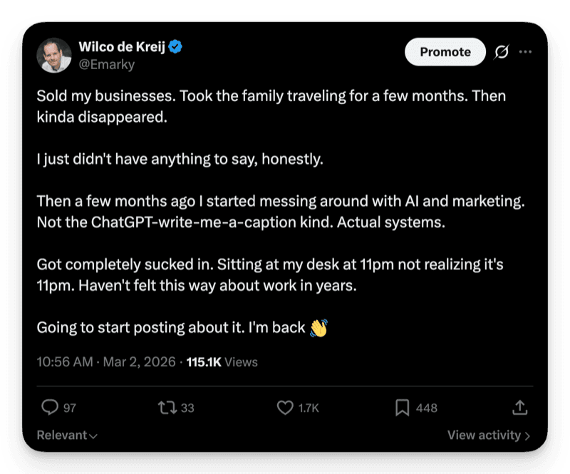 Wilco's tweet about coming back to work with AI marketing systems — 100K+ views